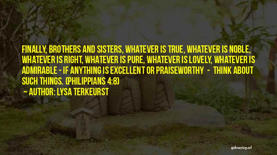 4 Sisters Quotes By Lysa TerKeurst