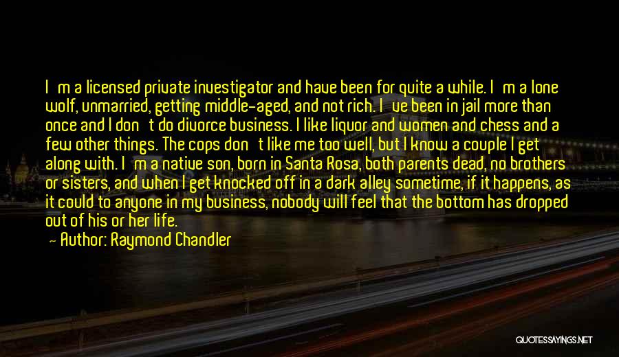 4 Sisters Quotes By Raymond Chandler