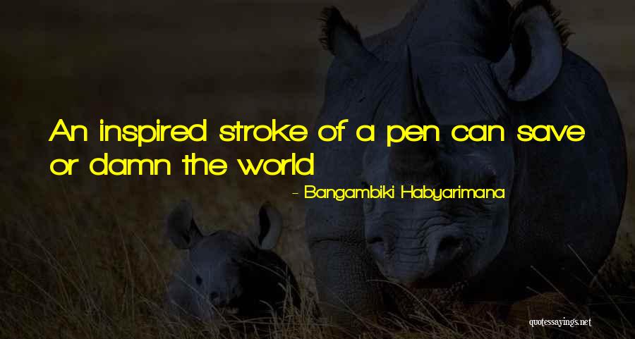 4 Stroke Quotes By Bangambiki Habyarimana 4 Stroke Quotes By Bangambiki Habyarimana