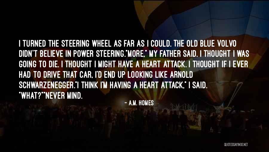 4 Wheel Drive Quotes By A.M. Homes 4 Wheel Drive Quotes By A.M. Homes