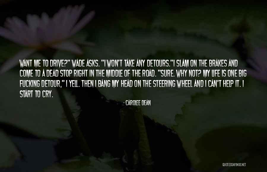 4 Wheel Drive Quotes By Carolee Dean 4 Wheel Drive Quotes By Carolee Dean