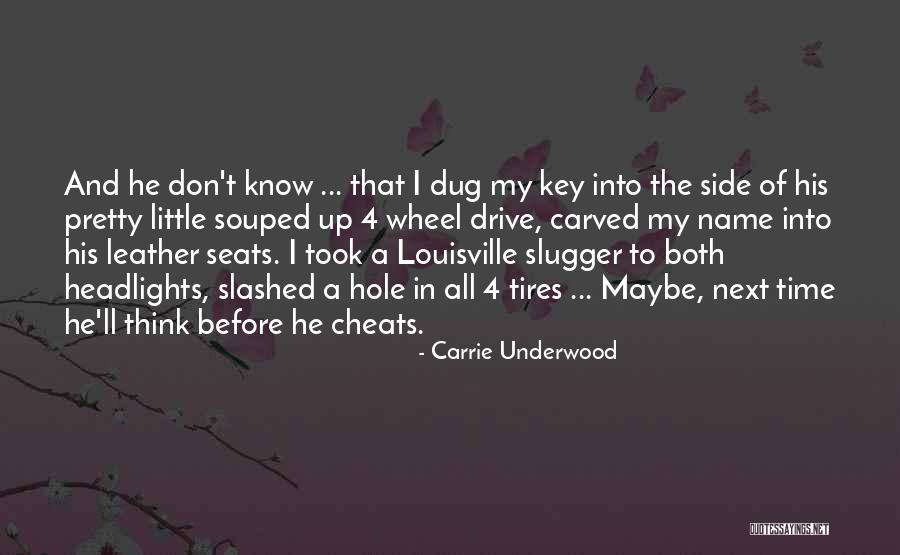 4 Wheel Drive Quotes By Carrie Underwood