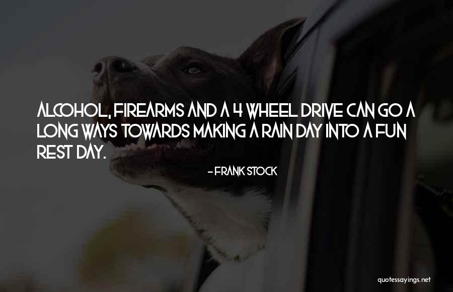 4 Wheel Drive Quotes By Frank Stock