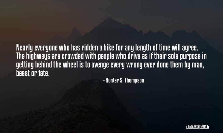 4 Wheel Drive Quotes By Hunter S. Thompson