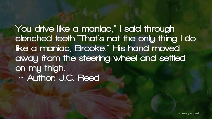 4 Wheel Drive Quotes By J.C. Reed