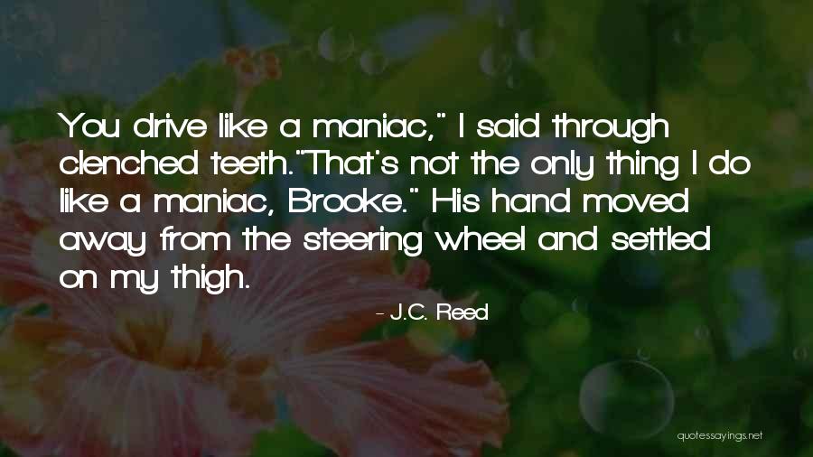 4 Wheel Drive Quotes By J.C. Reed