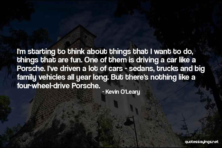 4 Wheel Drive Quotes By Kevin O'Leary