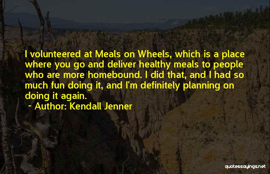 4 Wheels Quotes By Kendall Jenner