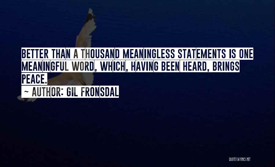 4 Word Meaningful Quotes By Gil Fronsdal