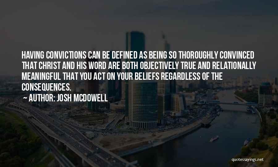 4 Word Meaningful Quotes By Josh McDowell