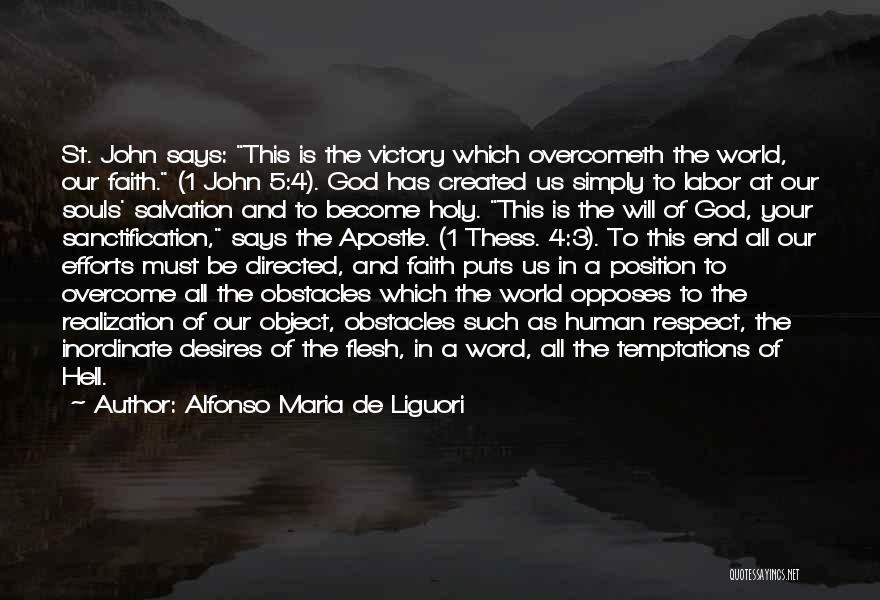 4 Word Quotes By Alfonso Maria De Liguori