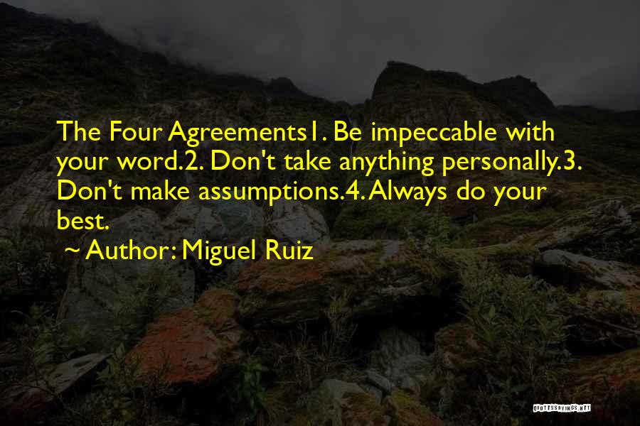 4 Word Quotes By Miguel Ruiz