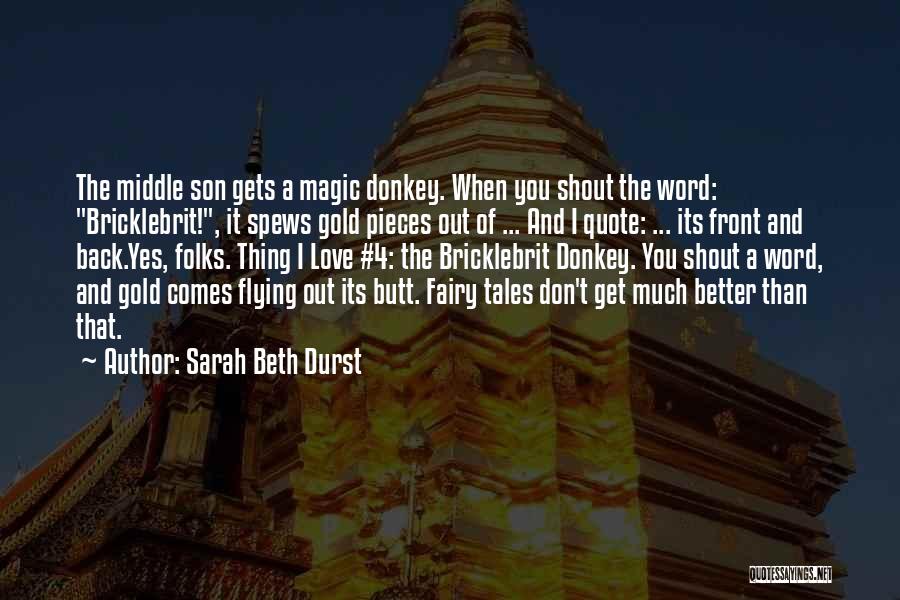 4 Word Quotes By Sarah Beth Durst