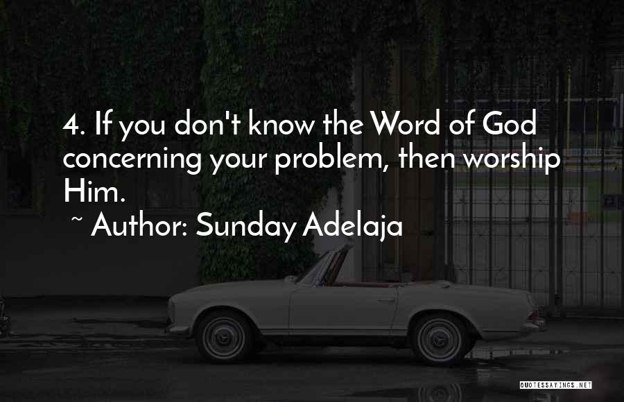 4 Word Quotes By Sunday Adelaja