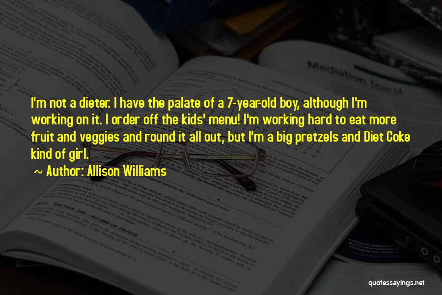 4 Year Old Boy Quotes By Allison Williams