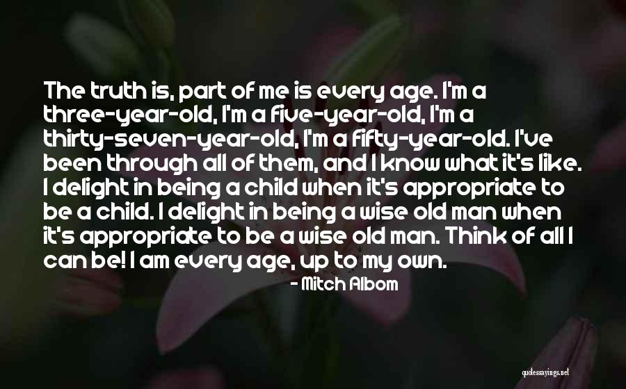 4 Year Old Child Quotes By Mitch Albom