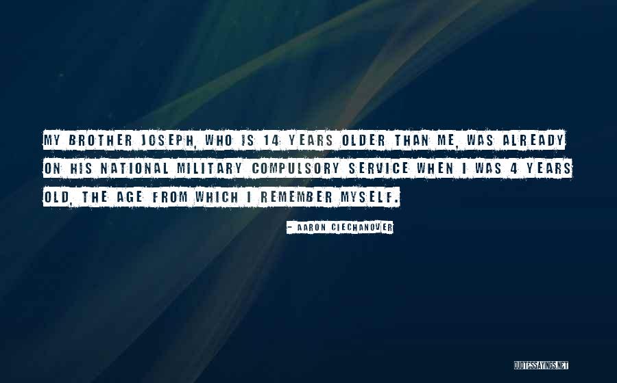 4 Years Old Quotes By Aaron Ciechanover 4 Years Old Quotes By Aaron Ciechanover