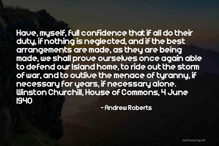 4 Years Quotes By Andrew Roberts