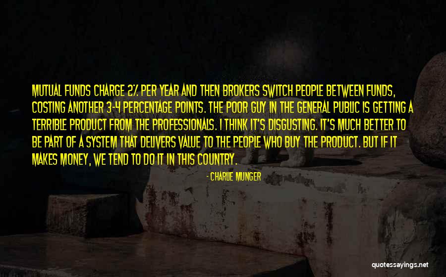 4 Years Quotes By Charlie Munger