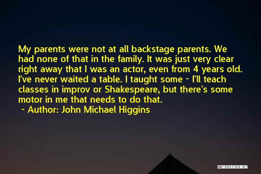 4 Years Quotes By John Michael Higgins