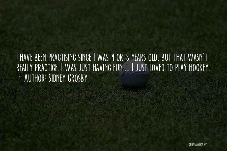 4 Years Quotes By Sidney Crosby