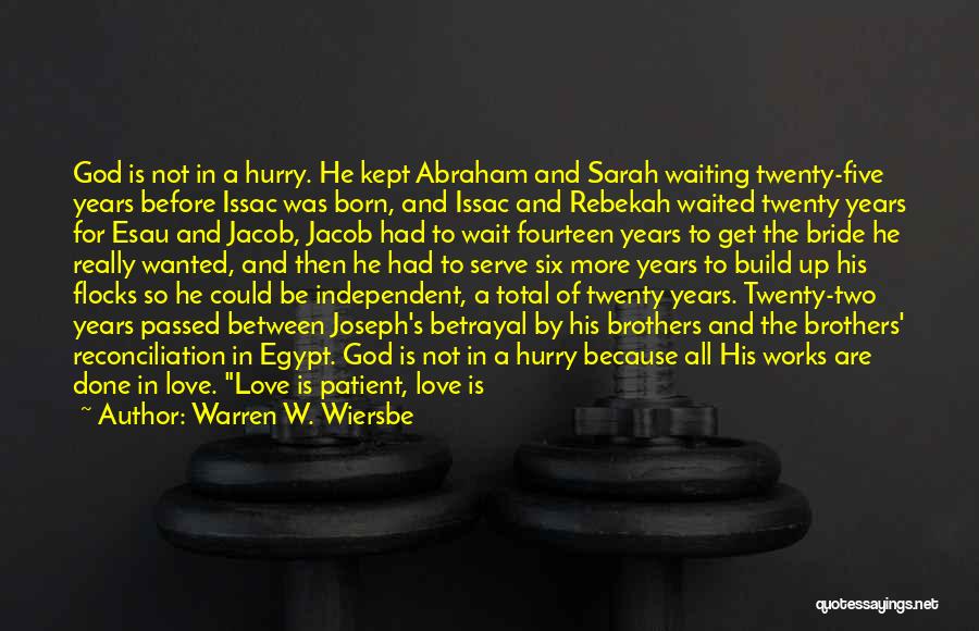 4 Years Quotes By Warren W. Wiersbe 4 Years Quotes By Warren W. Wiersbe