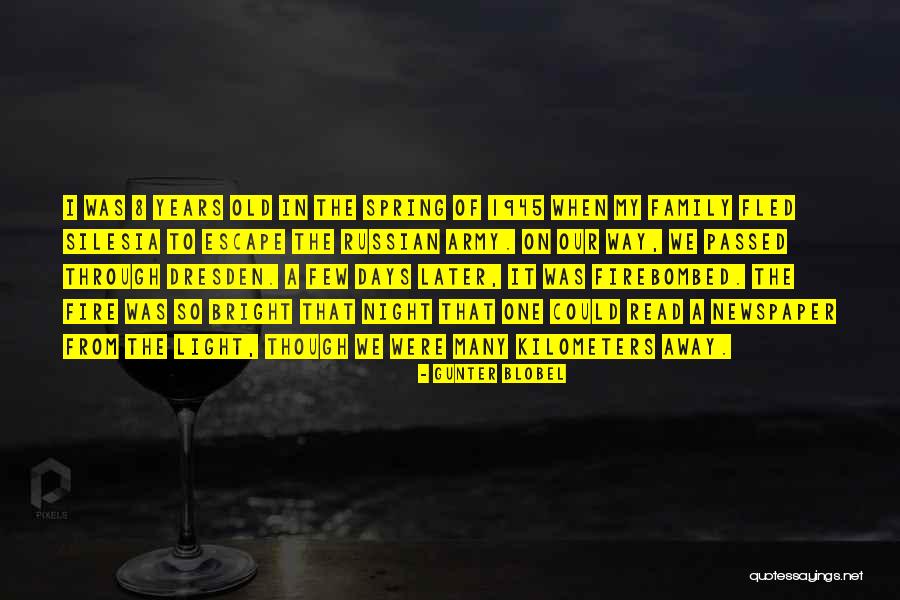 4 Years Since You Passed Away Quotes By Gunter Blobel 4 Years Since You Passed Away Quotes By Gunter Blobel