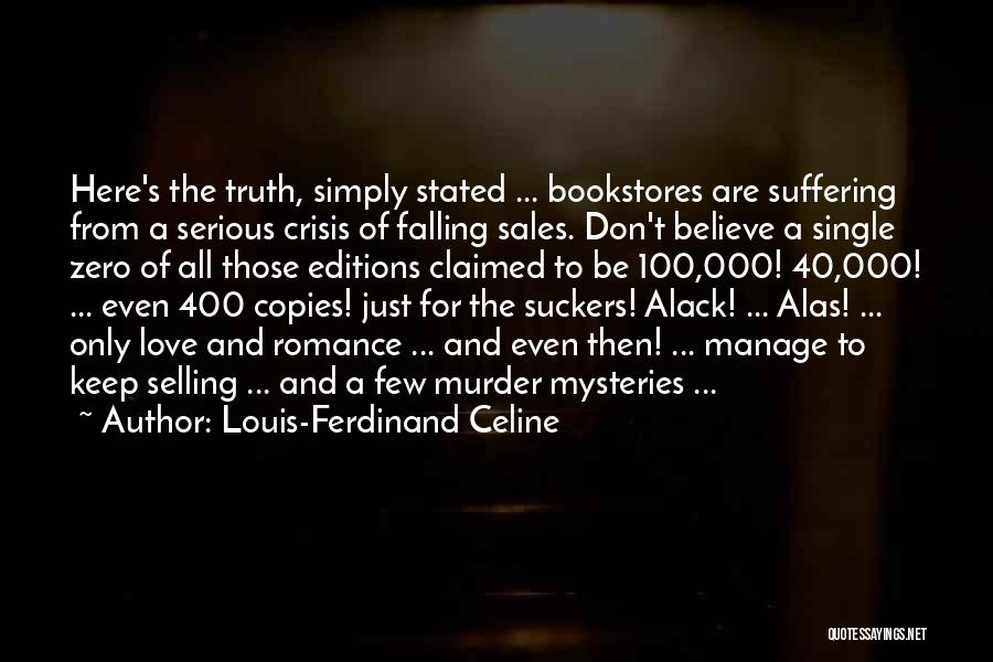 40 And Single Quotes By Louis-Ferdinand Celine