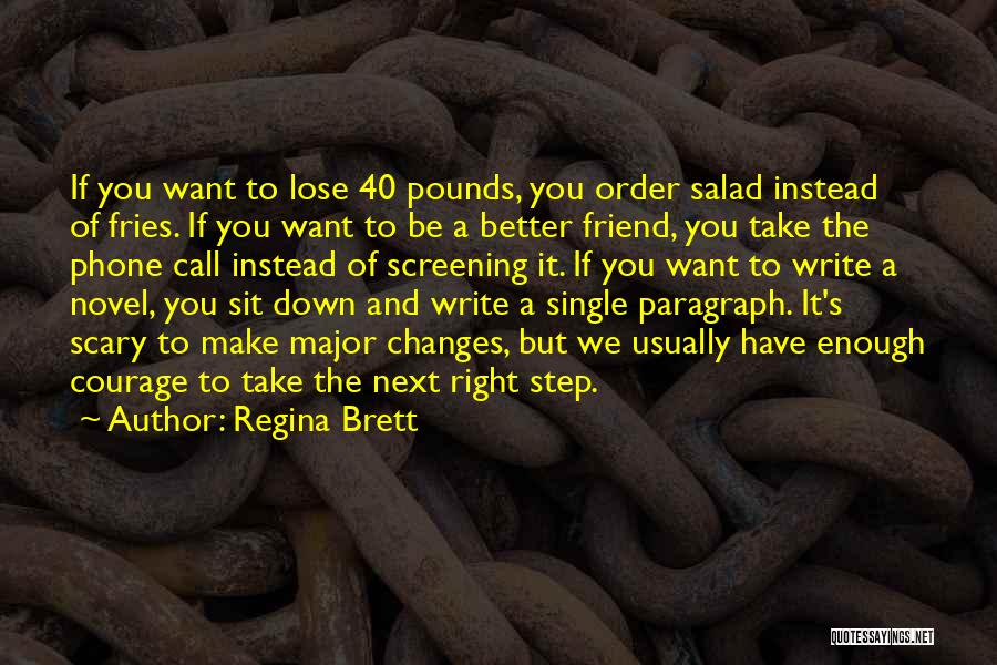 40 And Single Quotes By Regina Brett