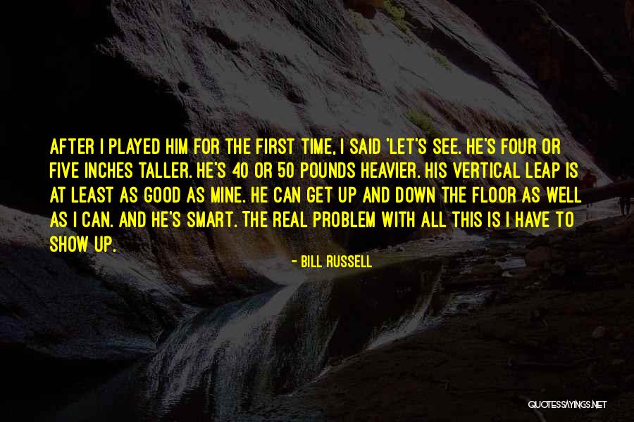 40 Let Quotes By Bill Russell 40 Let Quotes By Bill Russell
