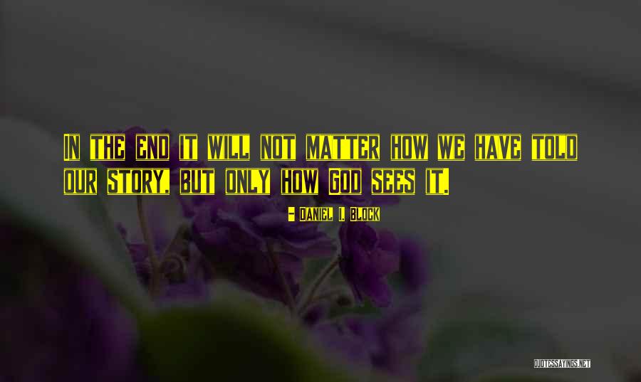 40 Rules Of Love By Elif Shafak Quotes By Daniel I. Block 40 Rules Of Love By Elif Shafak Quotes By Daniel I. Block