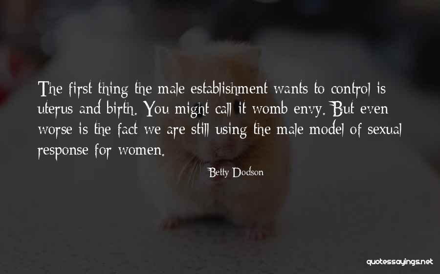40 Weather Quotes By Betty Dodson 40 Weather Quotes By Betty Dodson