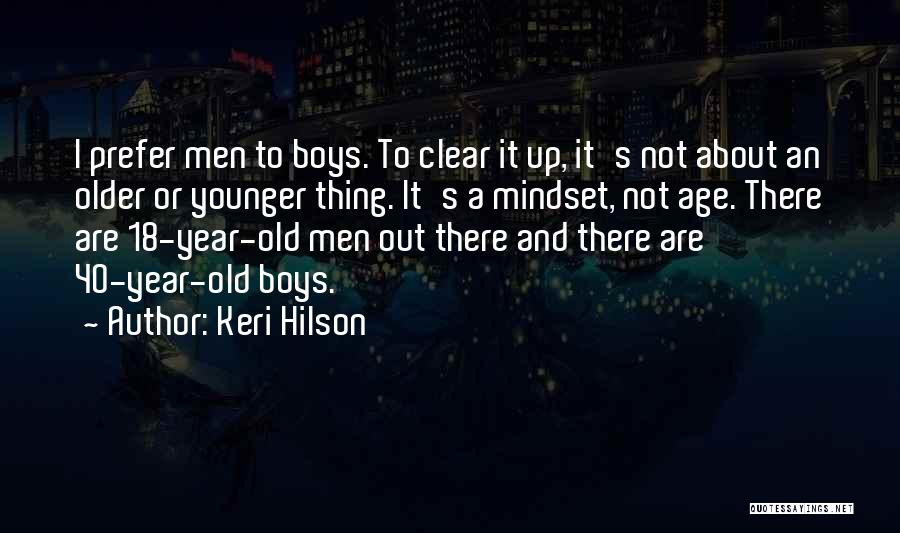 40 Year Old Quotes By Keri Hilson