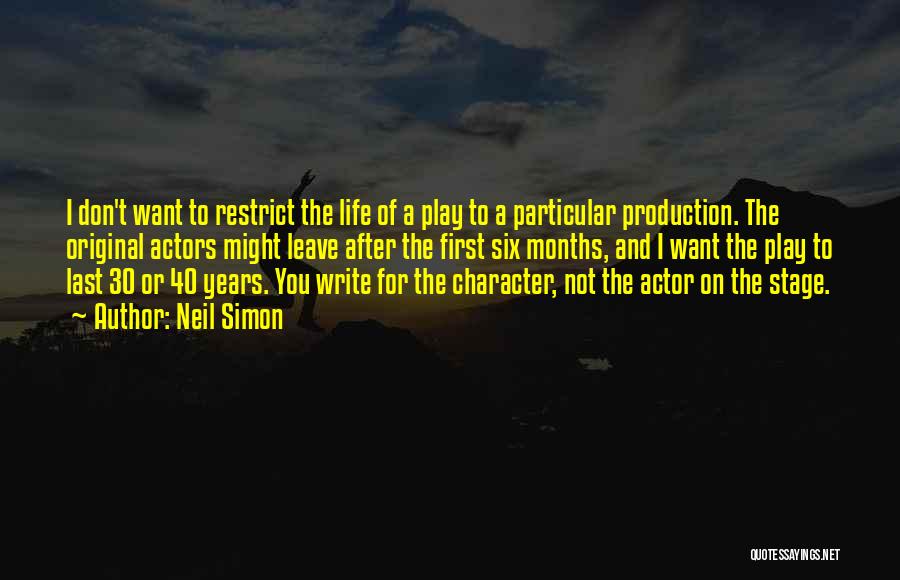 40 Years Quotes By Neil Simon