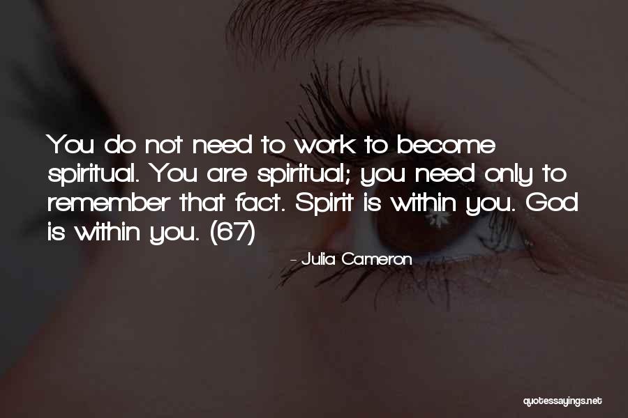 40 Yr Virgin Quotes By Julia Cameron