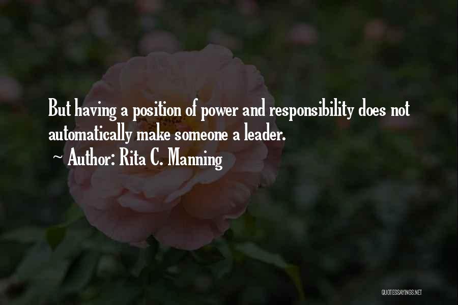 40 Yrs Quotes By Rita C. Manning