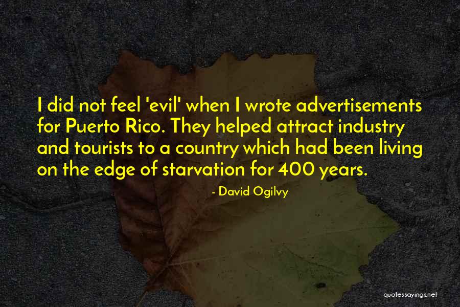 400 Years Quotes By David Ogilvy 400 Years Quotes By David Ogilvy