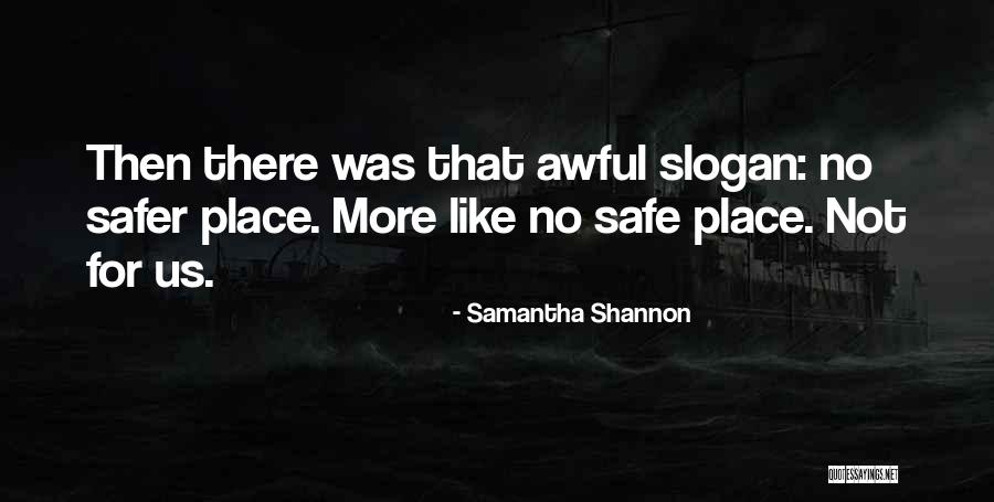 400ft In Miles Quotes By Samantha Shannon 400ft In Miles Quotes By Samantha Shannon