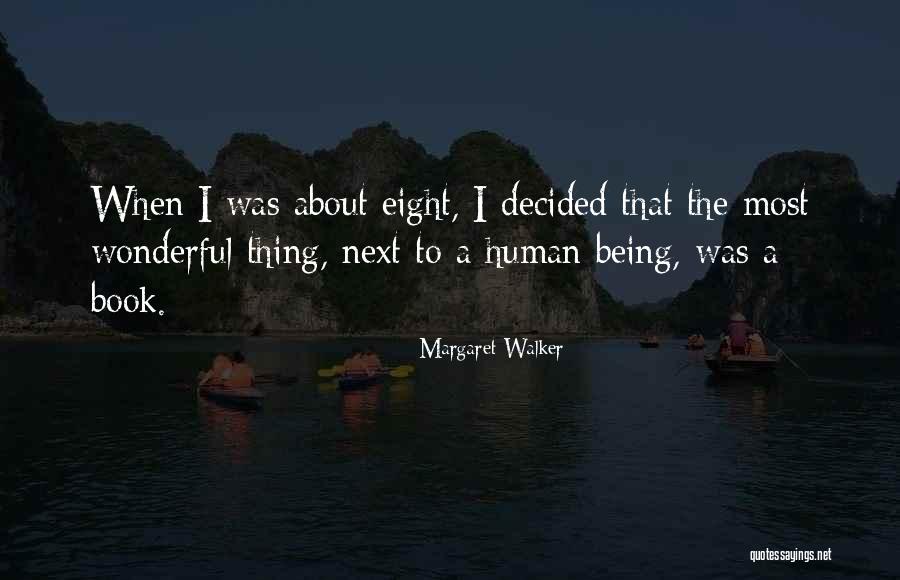 4034315rx Quotes By Margaret Walker 4034315rx Quotes By Margaret Walker