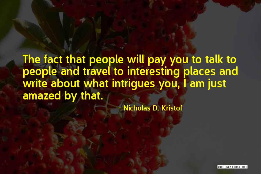 40mph In Km Quotes By Nicholas D. Kristof 40mph In Km Quotes By Nicholas D. Kristof