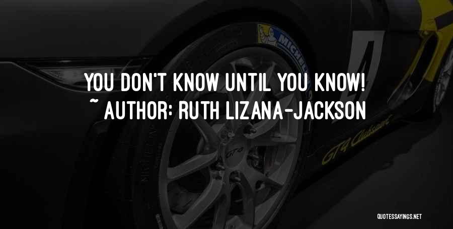 40th Class Reunion Quotes By Ruth Lizana-Jackson