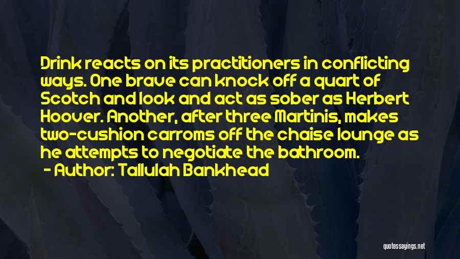 40th Day Death Anniversary Quotes By Tallulah Bankhead