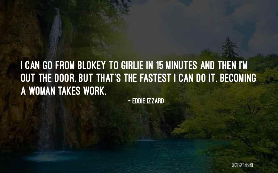 40x50 Quotes By Eddie Izzard 40x50 Quotes By Eddie Izzard
