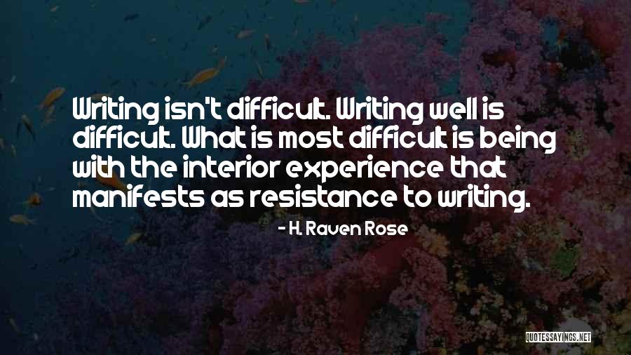 410 West Quotes By H. Raven Rose 410 West Quotes By H. Raven Rose