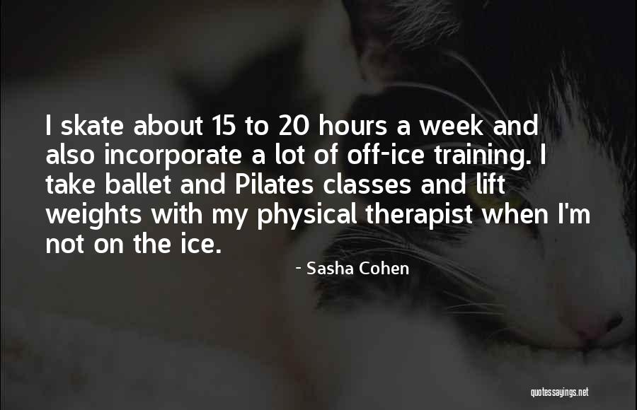 4103582232 Quotes By Sasha Cohen 4103582232 Quotes By Sasha Cohen