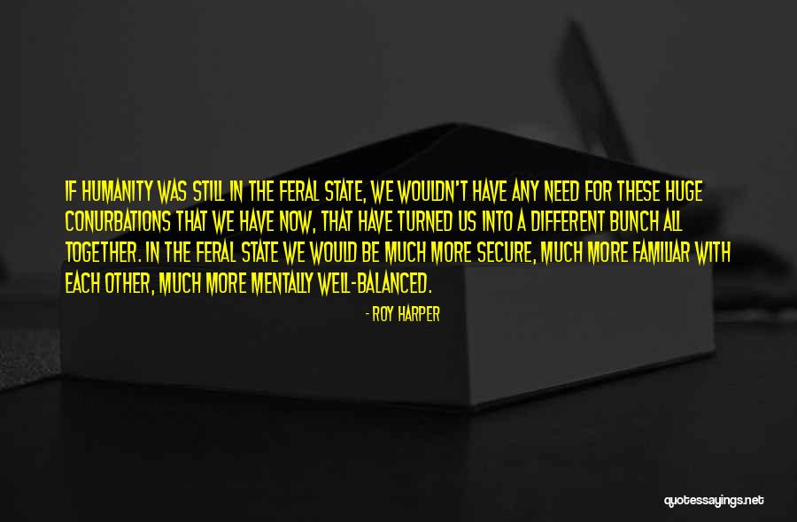 411 Information Quotes By Roy Harper 411 Information Quotes By Roy Harper