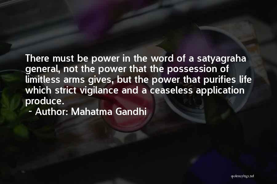 Mahatma Gandhi Quotes: There Must Be Power In The Word Of A Satyagraha General, Not The Power That The Possession Of Limitless Arms