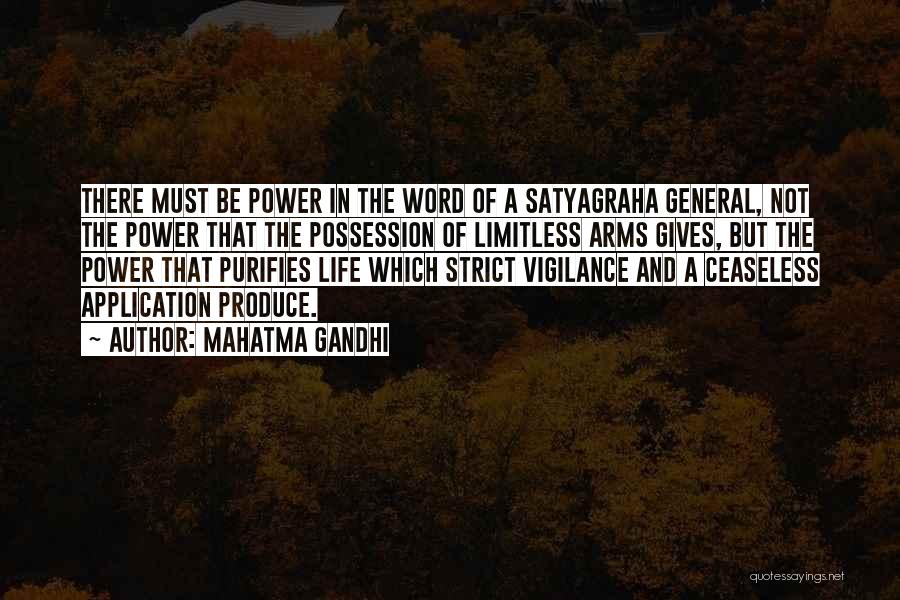 Mahatma Gandhi Quotes: There Must Be Power In The Word Of A Satyagraha General, Not The Power That The Possession Of Limitless Arms