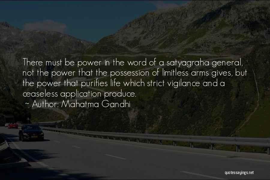 Mahatma Gandhi Quotes: There Must Be Power In The Word Of A Satyagraha General, Not The Power That The Possession Of Limitless Arms