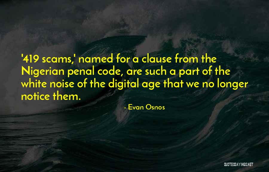 419 Quotes By Evan Osnos